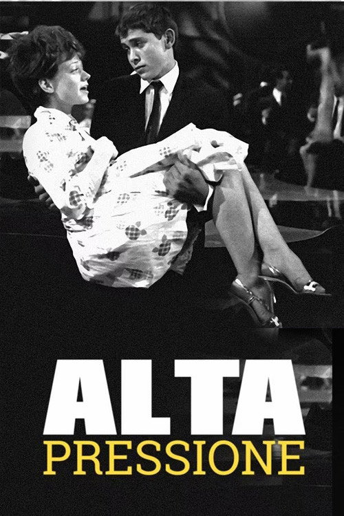 Alta Pressione poster