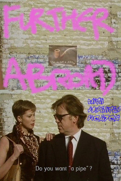 Further Abroad With Jonathan Meades poster