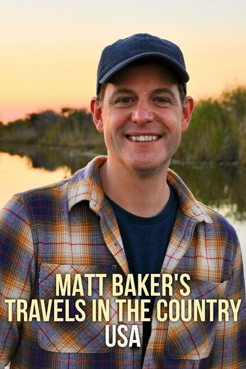 Matt Baker's Travels in the Country: USA poster