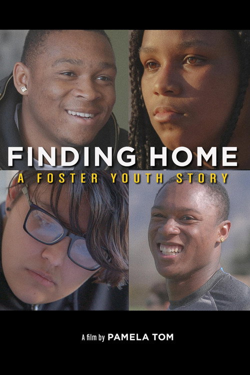 Finding Home: A Foster Youth Story poster