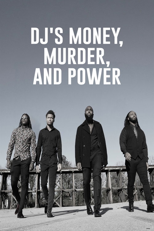 DJ's Money, Murder, and Power poster