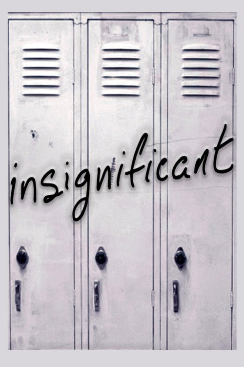 Insignificant poster