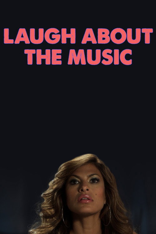 Laugh About The Music poster