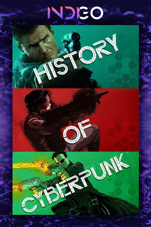 Indigo Gaming's History of Cyberpunk poster