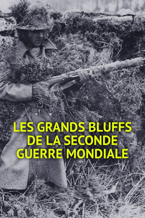 The Great Bluffs of World War II poster