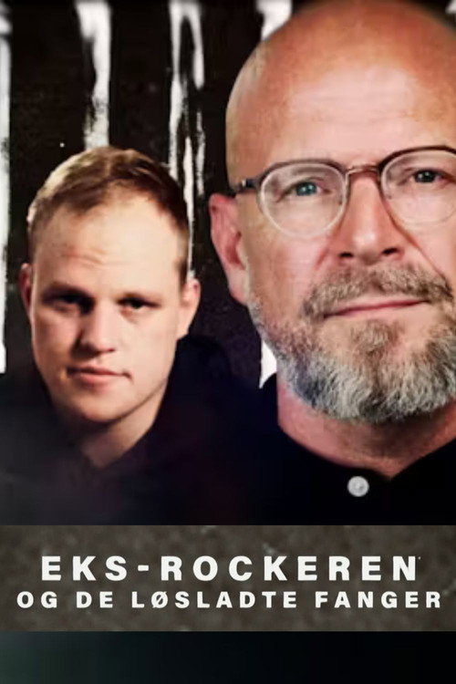 Eks-rockeren og de løsladte fanger poster