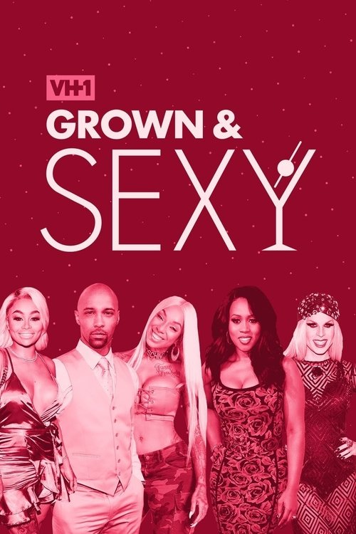 Grown & Sexy poster