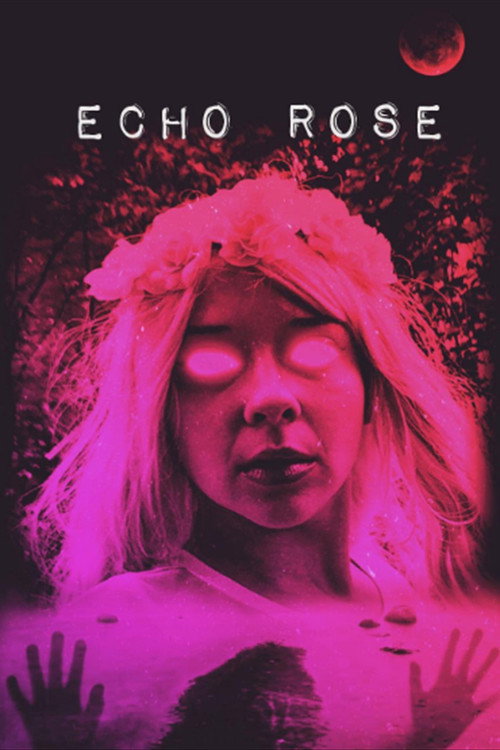 Echo Rose poster