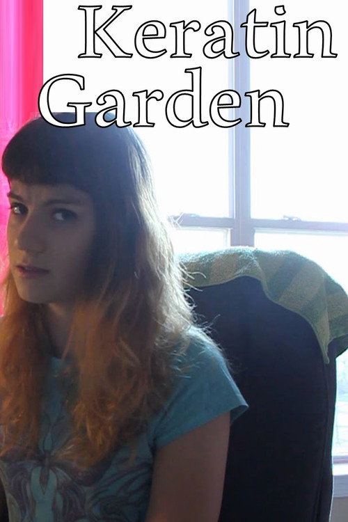 Keratin Garden poster