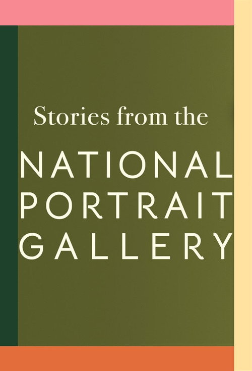 Stories From The National Portrait Gallery poster