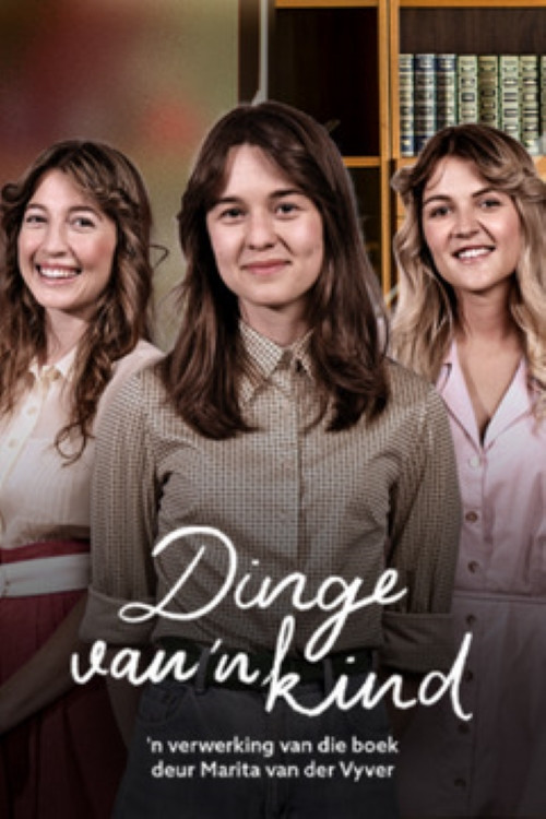 Dinge Van 'n Kind poster