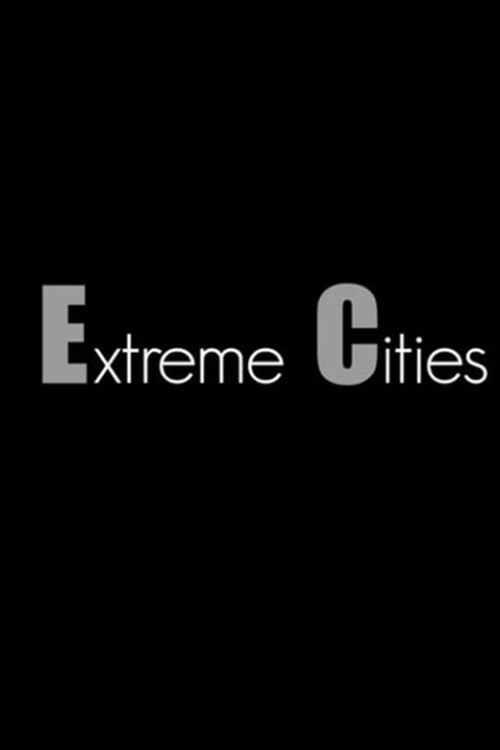 Extreme Cities poster