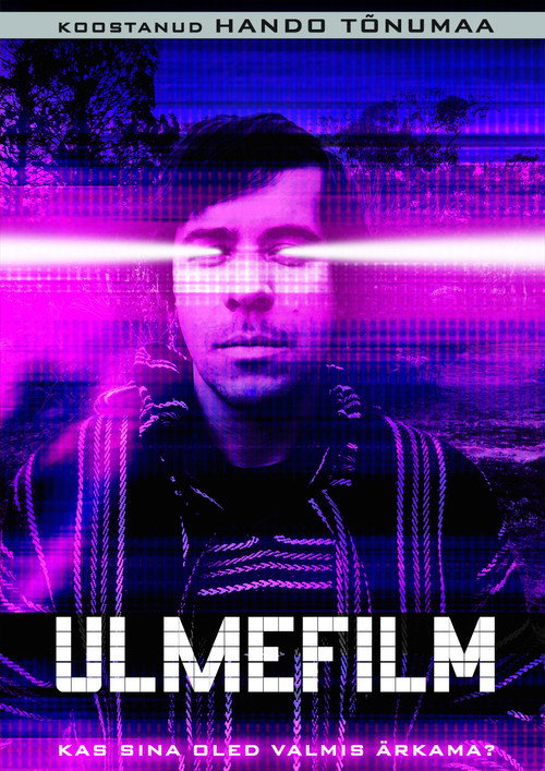 Ulmefilm.. kas sina oled valmis ärkama? poster