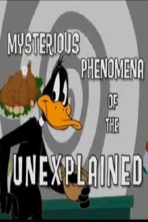 Mysterious Phenomena of the Unexplained poster