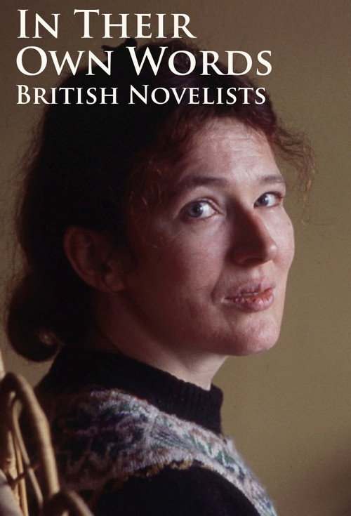 In Their Own Words - British Novelists poster