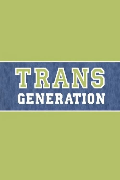 TransGeneration poster