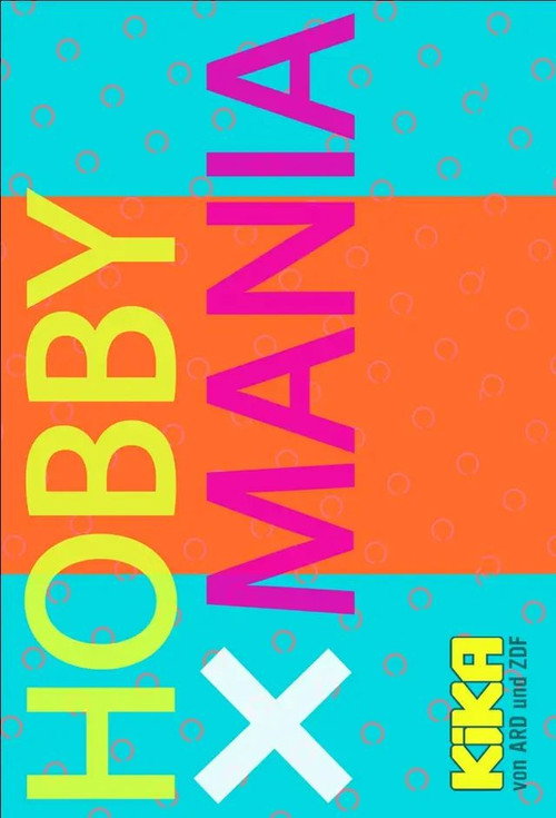 HobbyMania – Tausch mit mir dein Hobby! poster