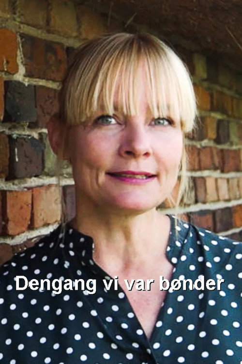 Dengang vi var bønder poster