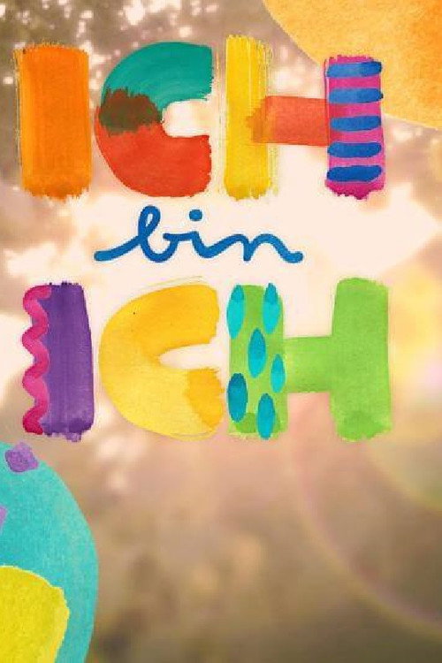 Ich bin ich poster