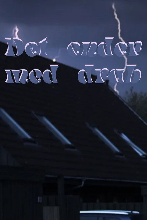 Det ender med drab poster