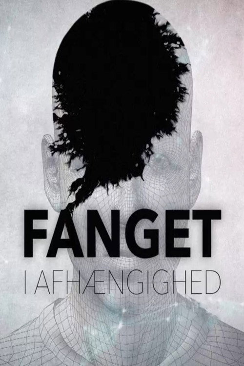 Fanget i afhængighed poster