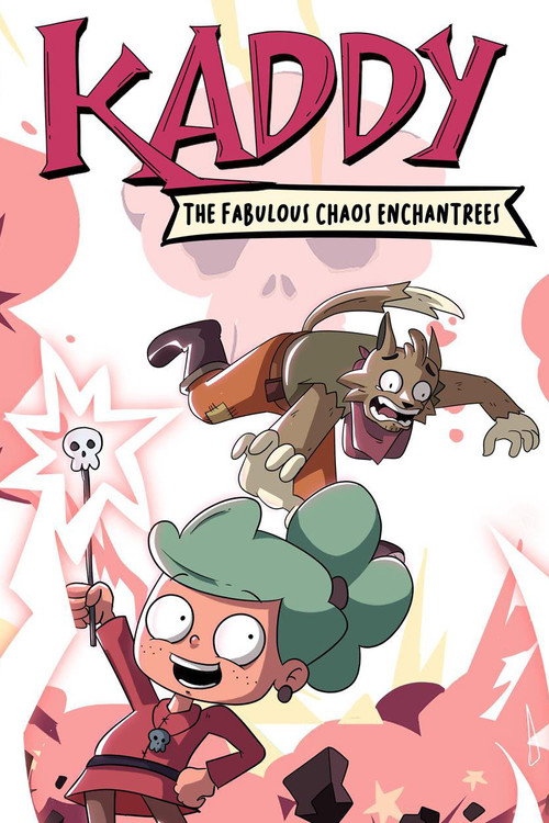 KADDY: The Fabulous Chaos Enchantress poster