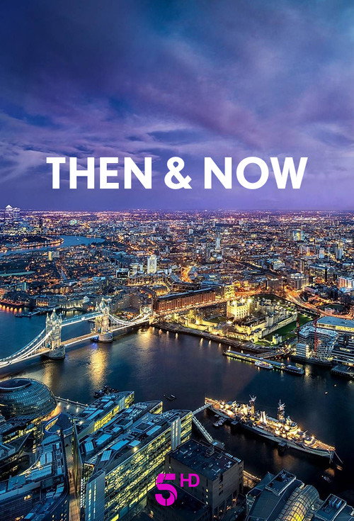 Then & Now poster