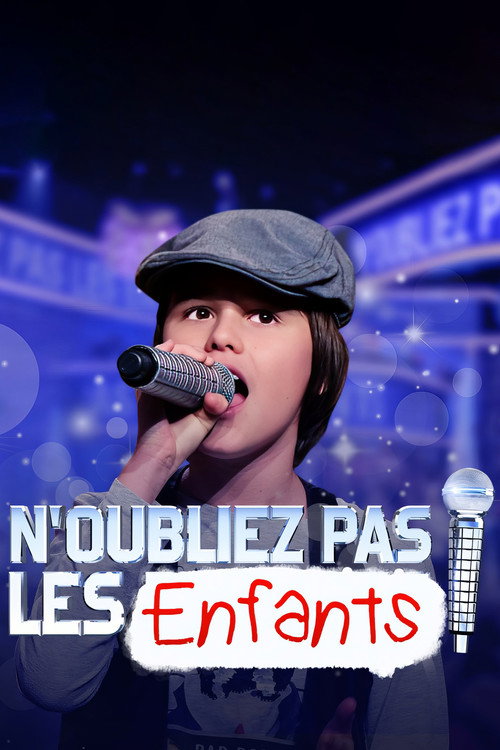 N'oubliez pas les paroles - Spéciale enfants poster
