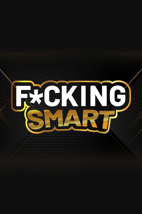 F*cking Smart poster