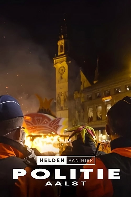 Helden van Hier: Politie Aalst poster