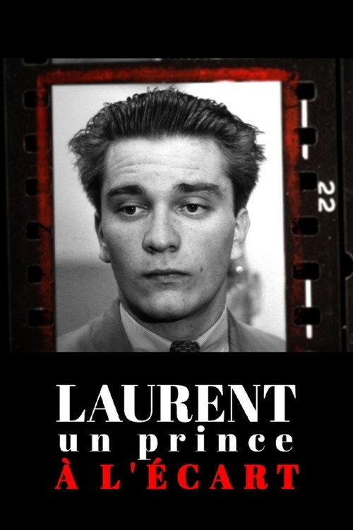 Laurent, un prince à l'écart poster