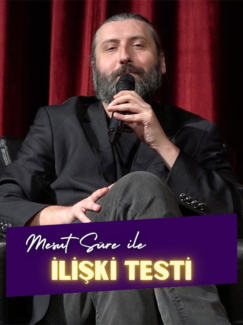 Mesut Süre ile İlişki Testi poster