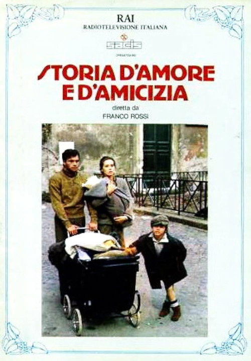 Storia d'amore e d'amicizia poster