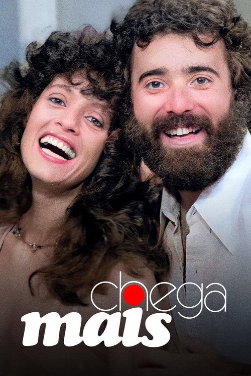 Chega Mais poster