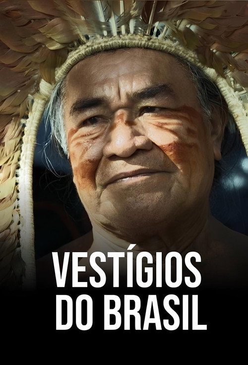 Vestígios do Brasil poster