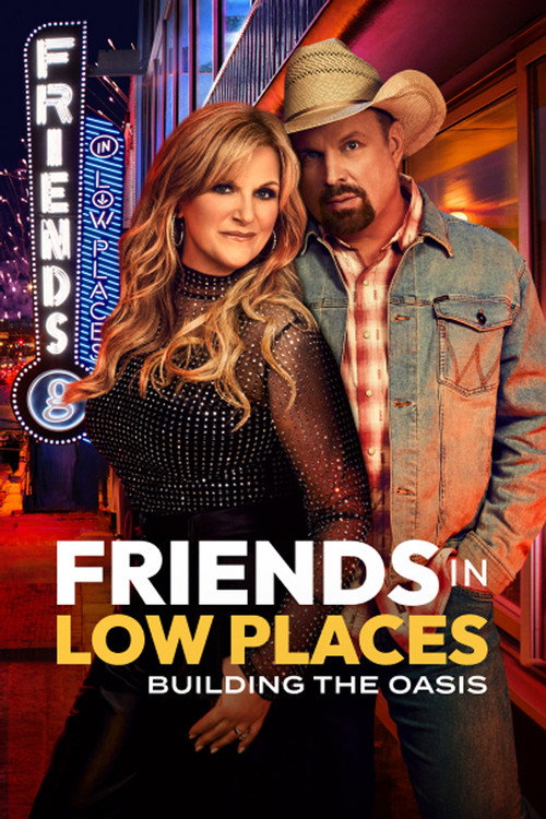 Friends in Low Places poster