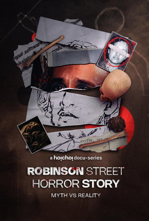 Robinson Street Horror Story: Myth VS Reality poster