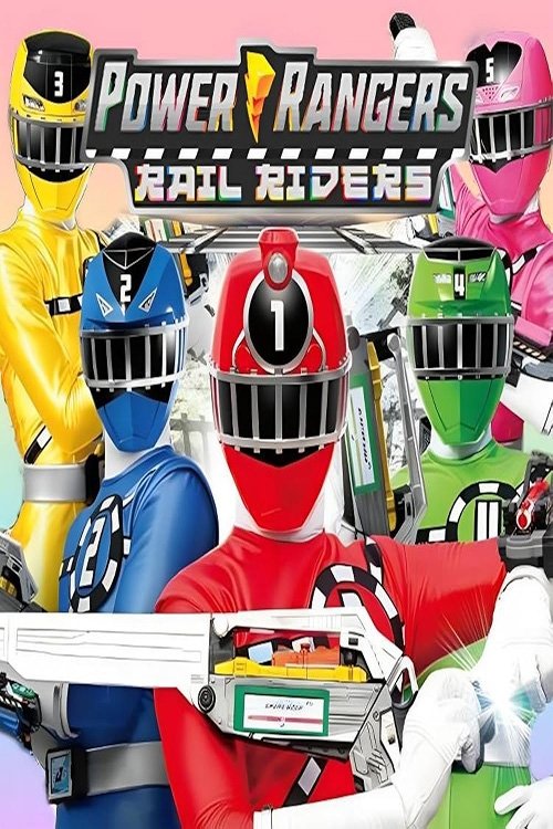 Power Rangers Rail Riders poster