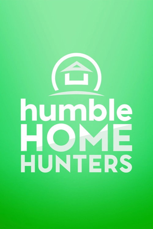 Humble Home Hunters poster