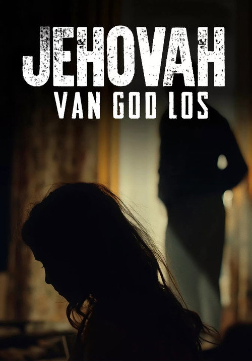 Jehovah: Leaving the Watchtower poster