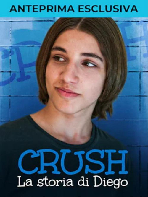 Crush - Diego's story poster
