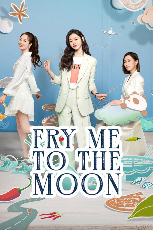 Fry Me to the Moon poster