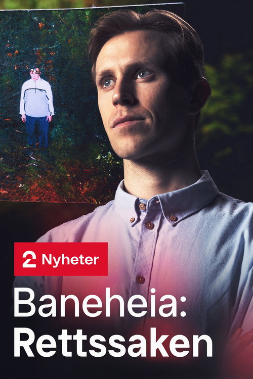 Baneheia: Rettssaken poster