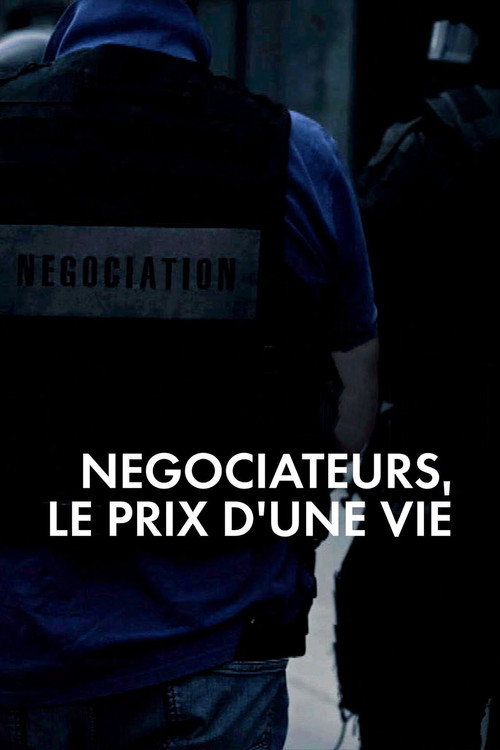 Négociateurs, le prix d'une vie poster