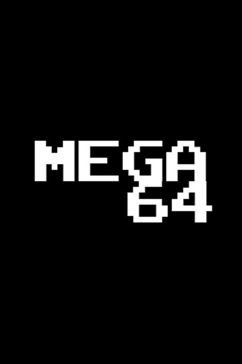 Mega64 poster