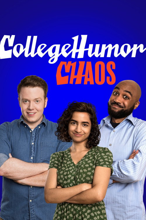 CollegeHumor Chaos poster