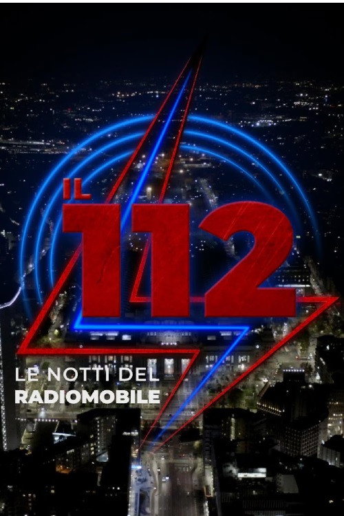 112 - Le notti del Radiomobile poster