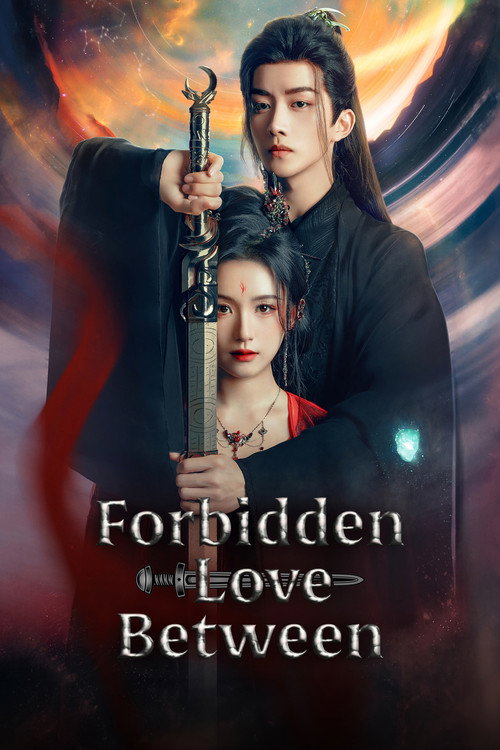 Forbidden Love Between poster
