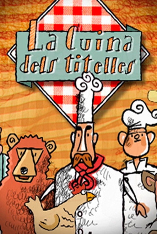 La cuina dels titelles poster