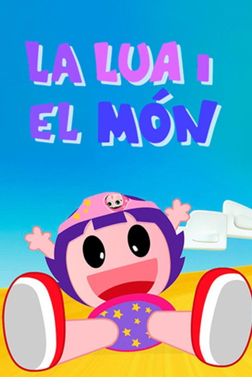 La Lua i el món poster